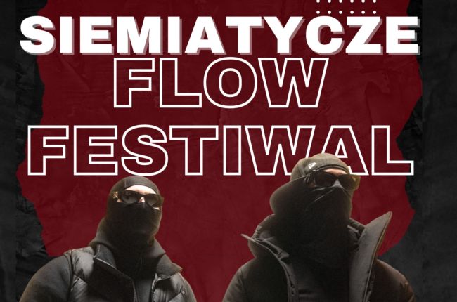 Siemiatycze Flow Festiwal 2023