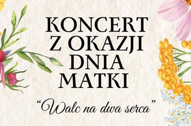 DZIEŃ MATKI W RYTMIE MUZYKI