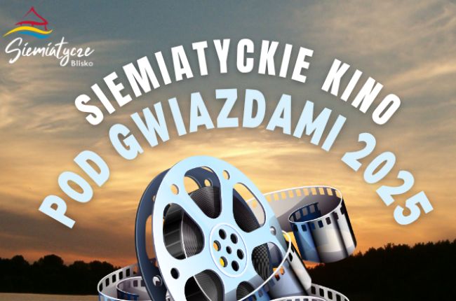 Siemiatyckie Kino pod Gwiazdami 2025