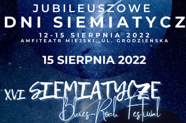 Fotorelacja z Jubileuszowych Dni Siemiatycz - Dzień 4 Blues - Rock festival
