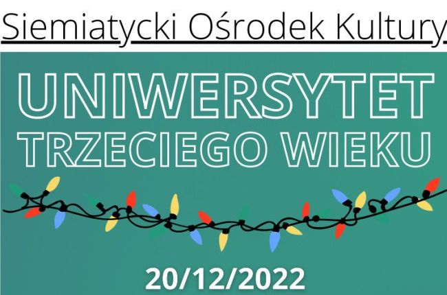 Spotkanie Wigilijne Uniwersytetu Trzeciego Wieku